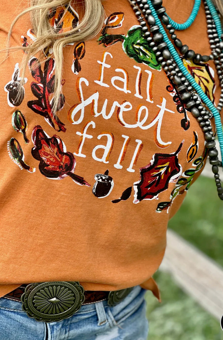 Fall, sweet, fall T-shirt
