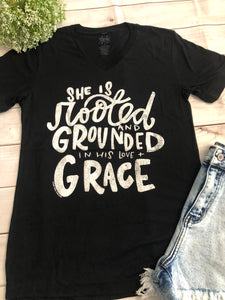She is rooted in His Love T-shirt